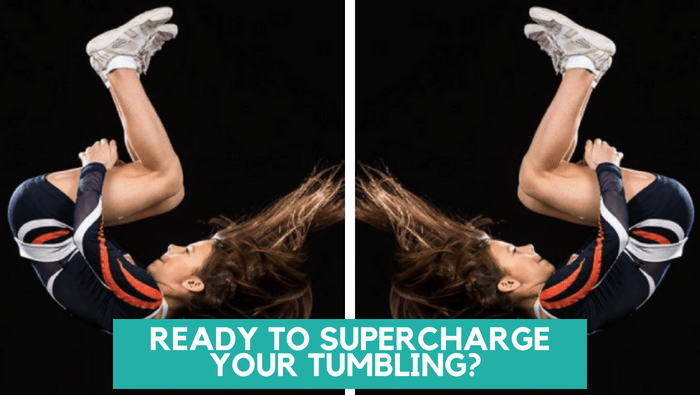 Ready to Supercharge Your Tumbling?
