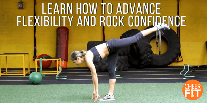 Learn how to advance flexibility and rock confidence